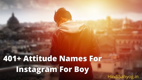Attitude Names For Instagram For Boy